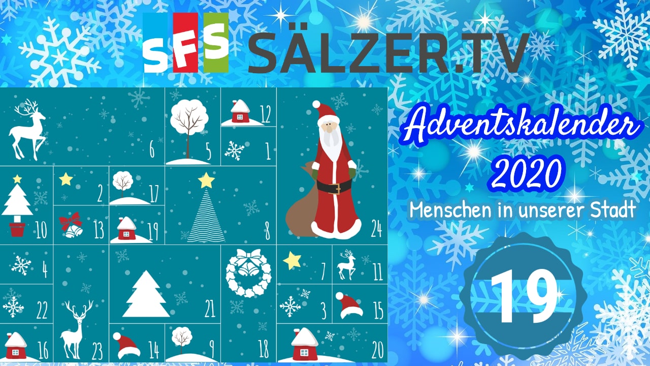 SÄLZER.TV – Adventskalender 2020 – 19. Dezember