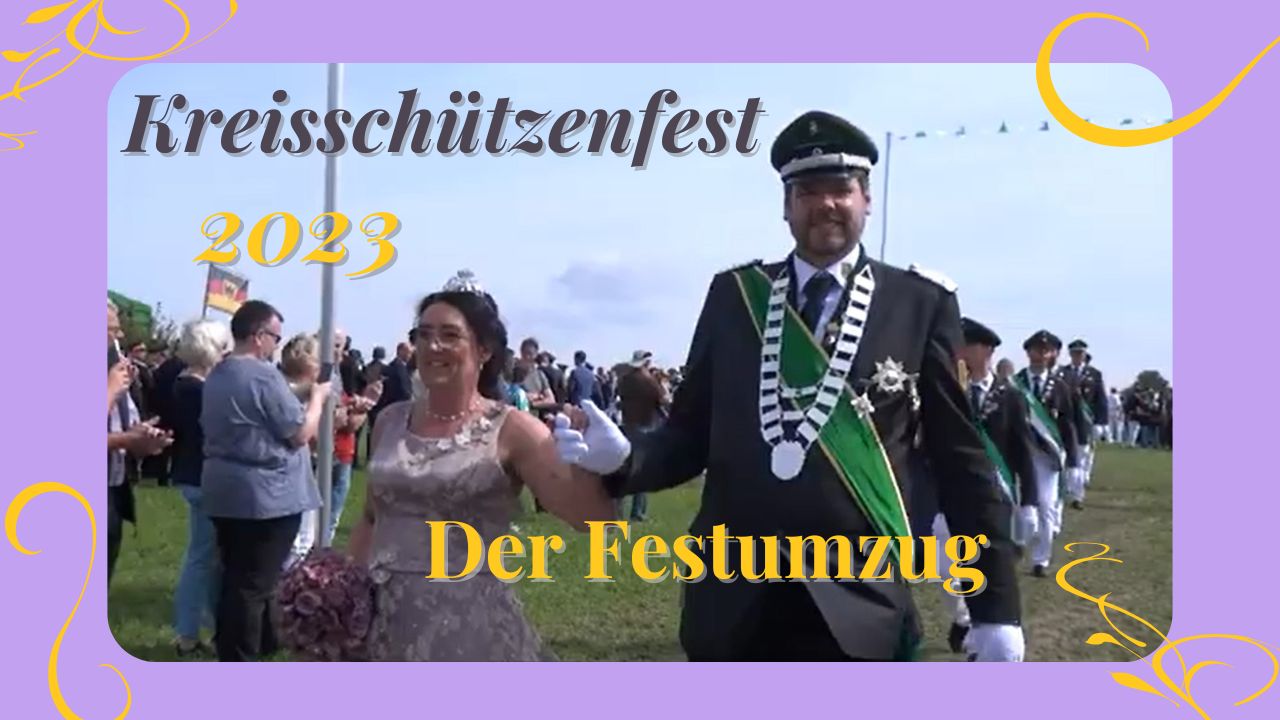 Kreisschützenfest in Meerhof – Festzug 2023