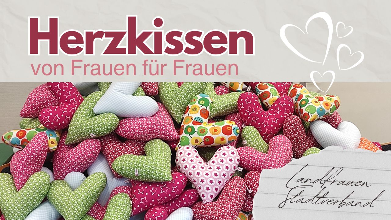 Herzkissen – von Frauen für Frauen