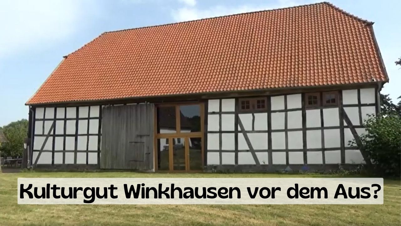 Kulturgut Winkhausen vor dem Aus?