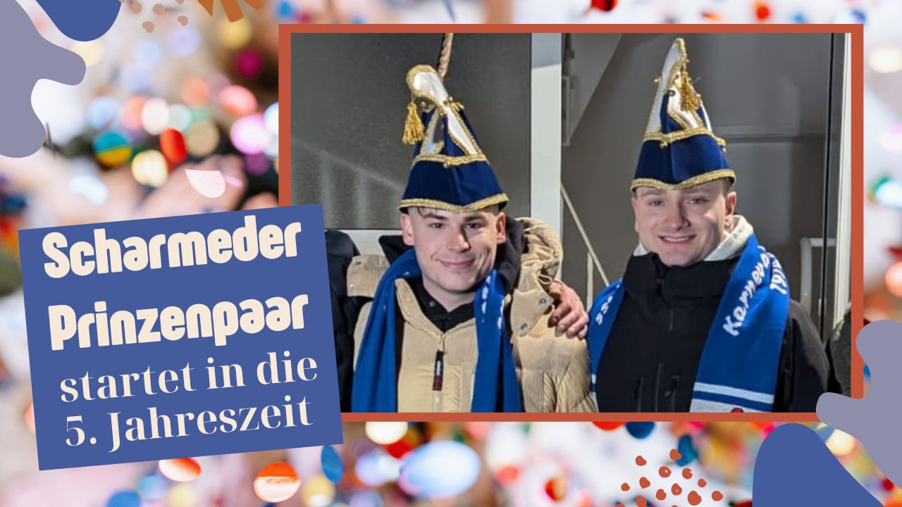 Scharmeder Prinzenpaar startet in die 5. Jahreszeit
