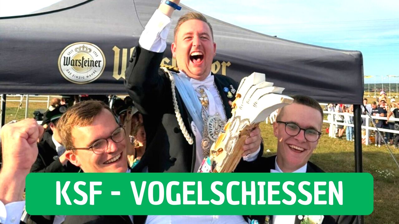 KSF 2025 – Vogelschießen