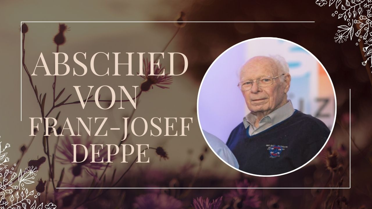 Abschied von Franz-Josef Deppe