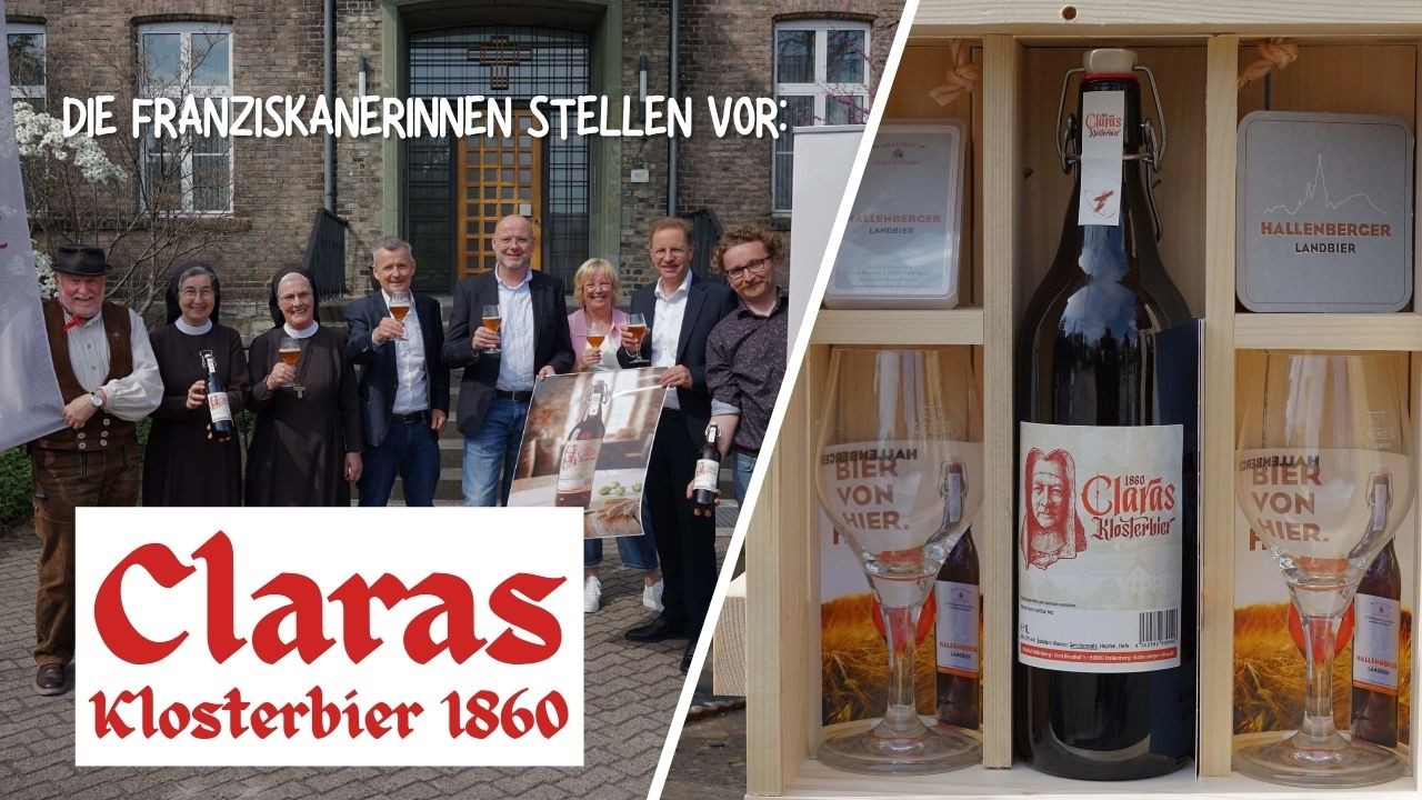 Die Franziskanerinnen stellen vor: Claras Klosterbier 1860