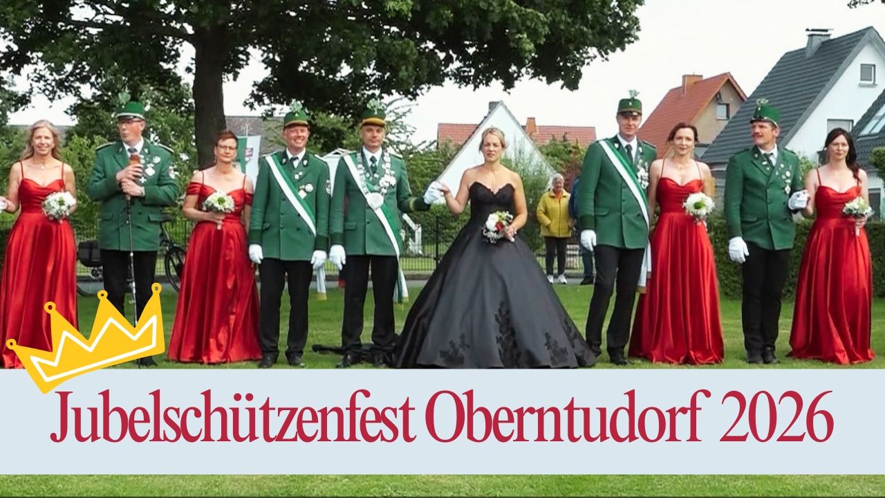 Jubelschützenfest in Oberntudorf 2026