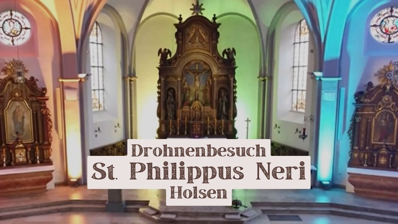 Drohnenbesuch in der St. Philippus Neri Kirche in Holsen