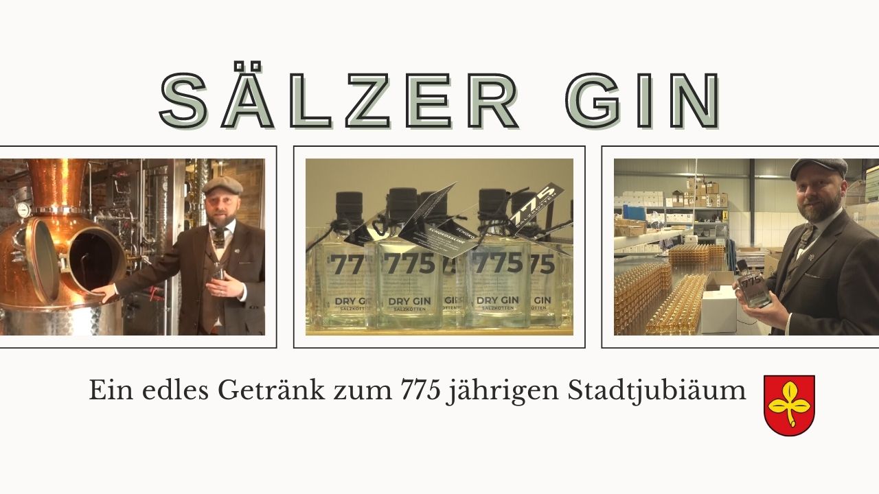 Der Sälzer Gin – ein edles Getränk zum 775jährigen Stadtjubiläum