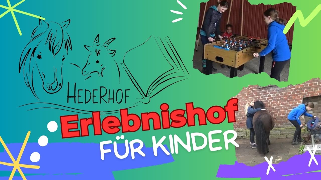 Hederhof – Erlebnishof für Kinder