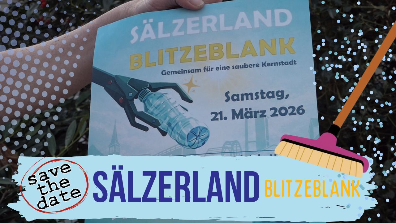 „Sälzerland Blitzeblank“ – Save the date