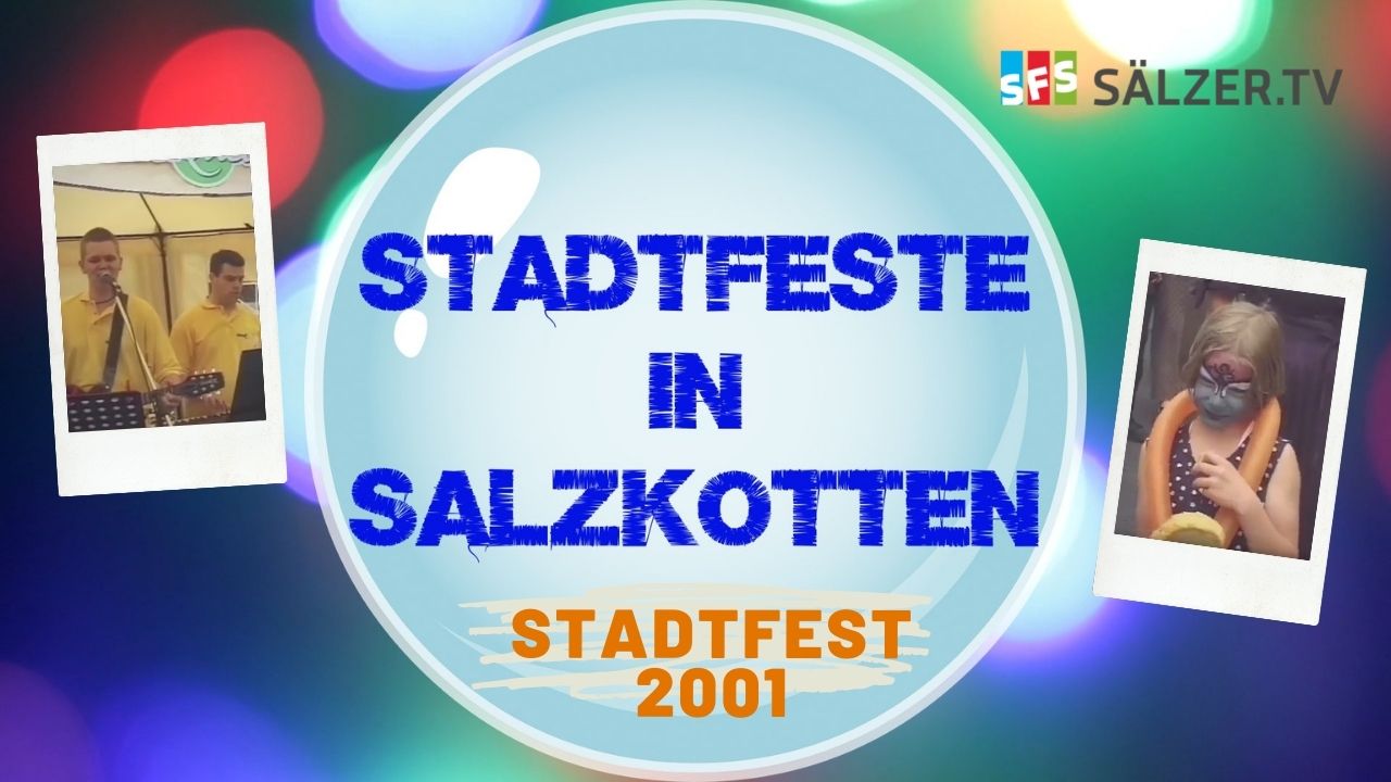 Stadtfest 2001 – anlässlich der neuen Ortsdurchfahrt
