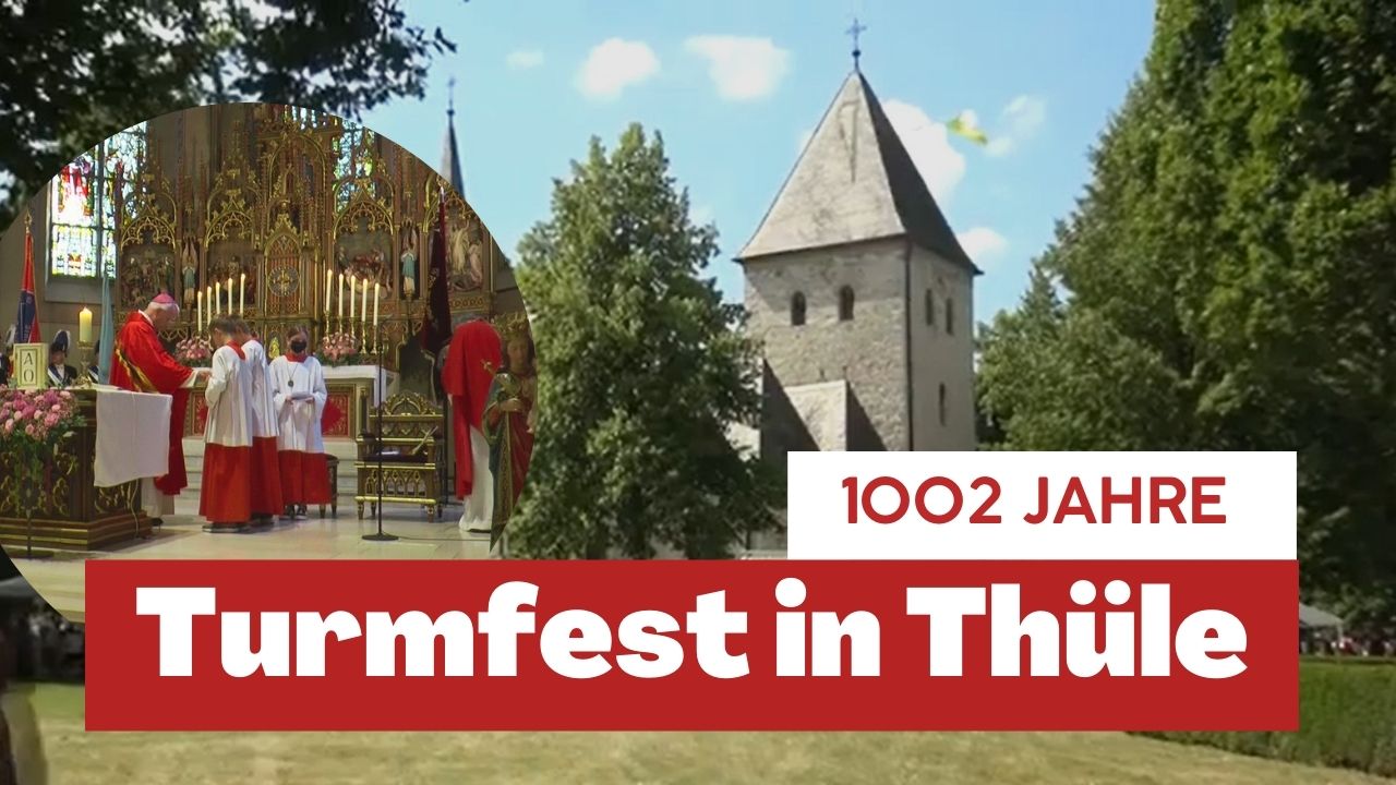 1002 Jahre – Turmfest in Thüle